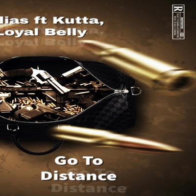 Go To Distance (feat. Loyal Belly & Kutta) - Single