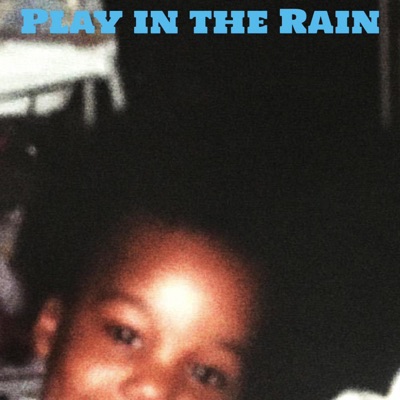 Play in the Rain - Single