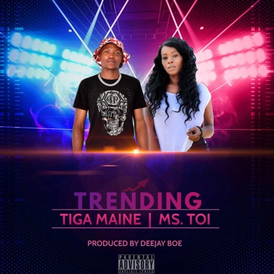 Trending (feat. Ms. Toi) - Single