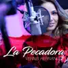 Stream & download La Pecadora - Single