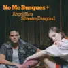 No Me Busques Más - Silvestre Dangond   Angel Bleu (Video Oficial)