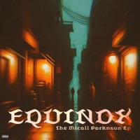 Equinox (The Micall Parknsun EP) - Airklipz