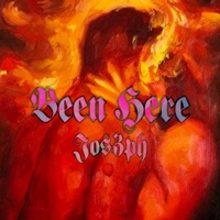 Been Here - Single - Jos3ph