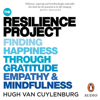 The Resilience Project - Hugh van Cuylenburg