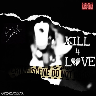 Kill 4 Love