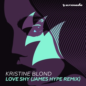Love Shy (James Hype Remix) - Single