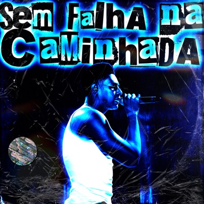 Sem Falha na Caminhada - Single