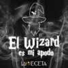 El Wizard Es Mi Apodo - Single