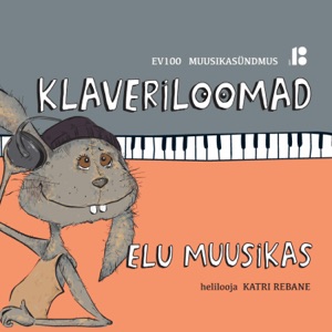 The Story About the Beautiful Life in the Land of Piano Creatures / Lugu ilusast elust Klaveriloomademaal (feat. Katri Rebane & Peeter Rebane)