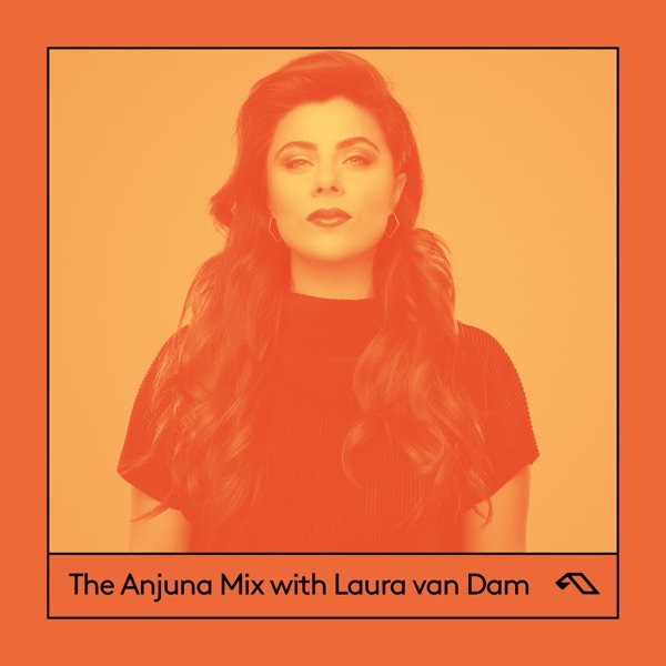 The Anjuna Mix with Laura van Dam (DJ Mix)