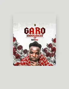 收听 GaroBwoy、观看音乐视频、阅读小传、查看巡演日期等 ！