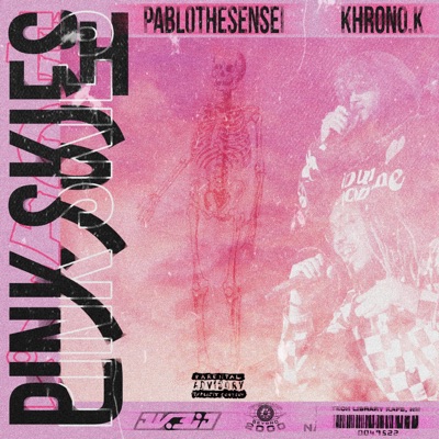 Pink Skies (feat. Khrono.K) - Single