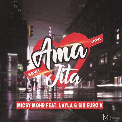 Amajita (feat. Layla & Sir Euro K) - Single