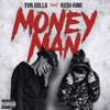 Money Man (feat. Kush King) - Single