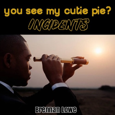 You See My Cutie Pie? - Single