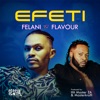 Efeti (feat. Flavour) - Single