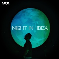 Night In Ibiza - Single - Mck