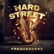 Hard Street Radio Edit Single