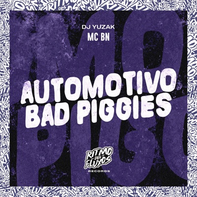 Automotivo Bad Piggies - Single