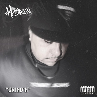 GRIND'N (feat. Old Soul, Young Pagan, Bitter Truth) - Single