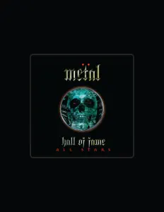 Listen to Metal Hall of Fame All Stars, watch music videos, read bio, see tour dates & more!