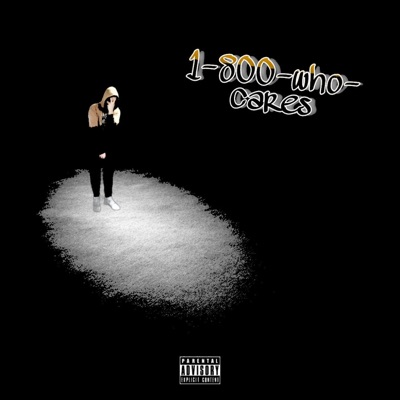1-800-Who-Cares - Single