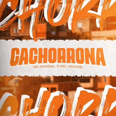 Cachorrona - Single