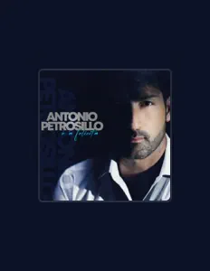 Listen to Antonio Petrosillo, watch music videos, read bio, see tour dates & more!
