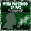 Mega Cachimbo da Paz - Single