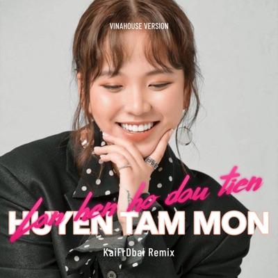 Kai Đến Từ Đubai - Lần Hẹn Hò Đầu Tiên (feat. Huyền Tâm Môn) [KaiFrD Remix]