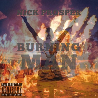 Burning Man (feat. NICK PROSPER) - Single