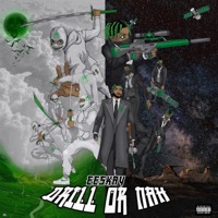 Drill.Or.Nah - EESKAY