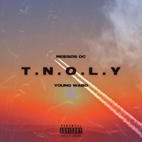 TNOLY (feat. Young Wabo) - Single - MoeSOS DC