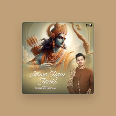 Listen to CHANDAN JAISWAL, watch music videos, read bio, see tour dates & more!