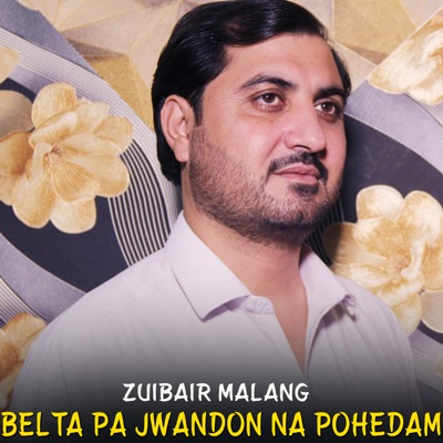 Song - Ow Khanda Sam Satew Sate Yama - Zubair Malang