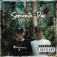 Semente da Paz - Single - Dobz & Vietnã