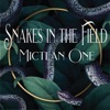 Snakes In the Field - Single