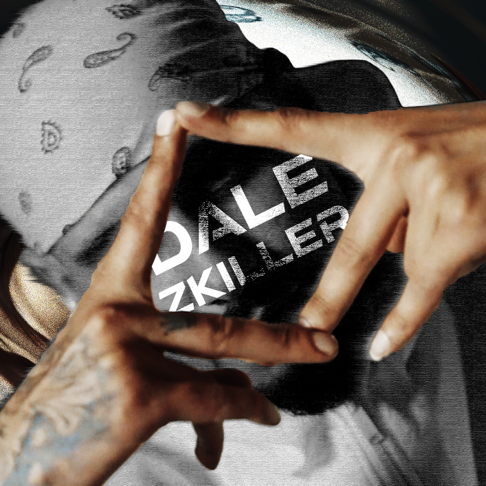 Z Killer – Song by Dale – Apple Music