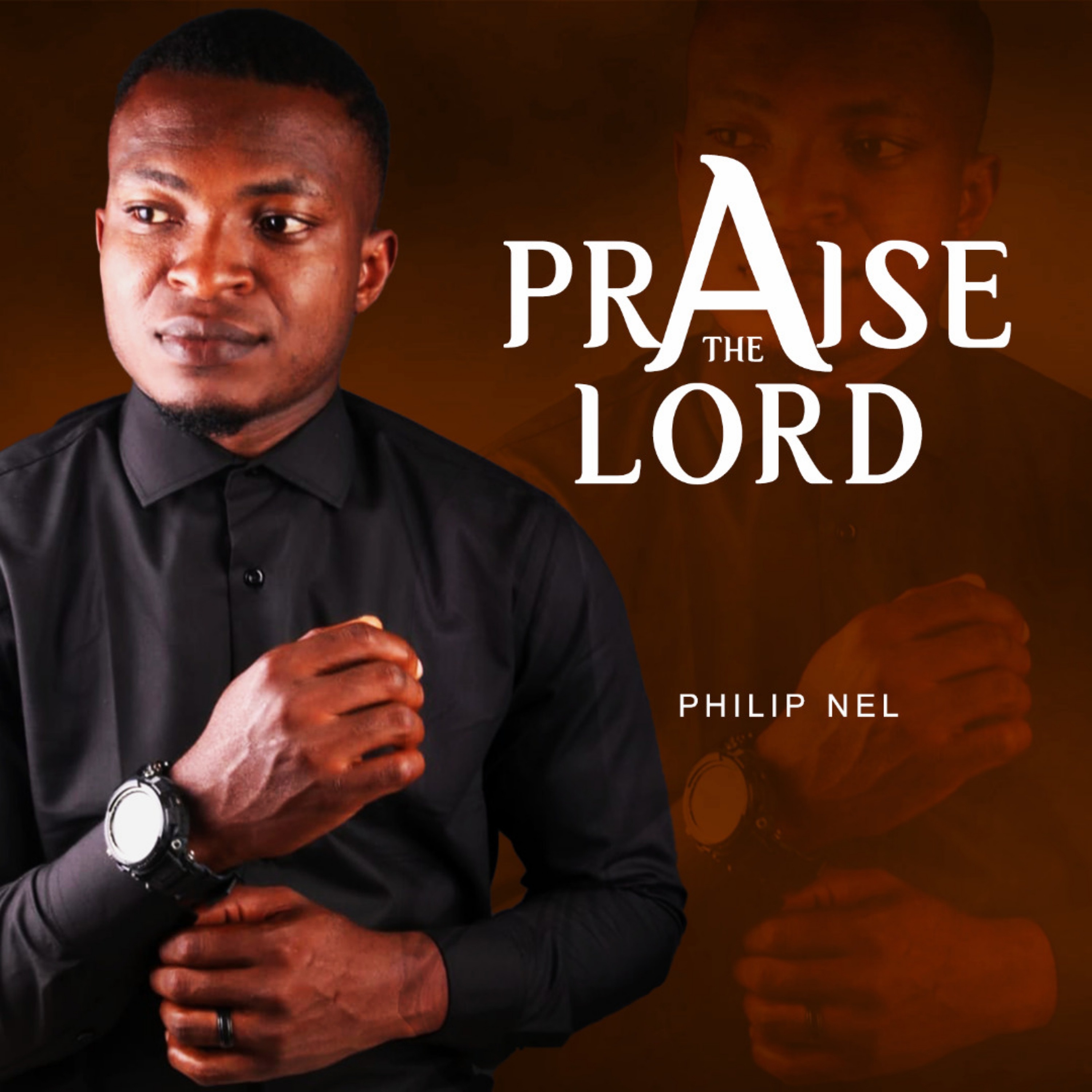 Praise the Lord - Single