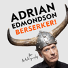 Berserker! - Adrian Edmondson