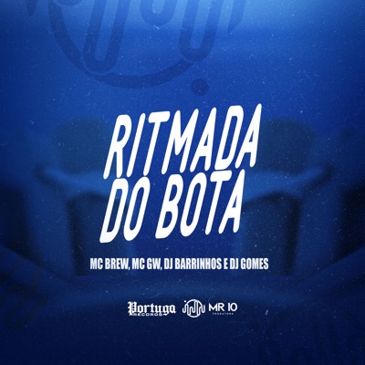 RITMADA DO BOTA (feat. DJ Barrinhos) - Single