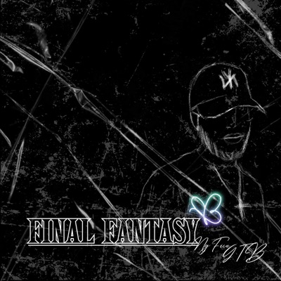 Final Fantasy (feat. Guaro The Best) - Single