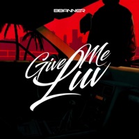 Give Me Luv - Single - Bbanner