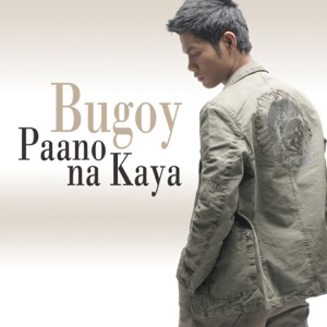 Paano Na Kaya - Single