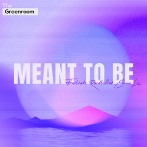 Meant To Be (feat. EMMA LX)