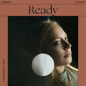Ready (feat. Jacob Early) - Single