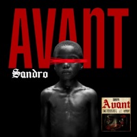 AVANT (feat. Slime Sandro) - Single - 404NR
