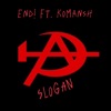 Slogan (feat. Komansh) - Single