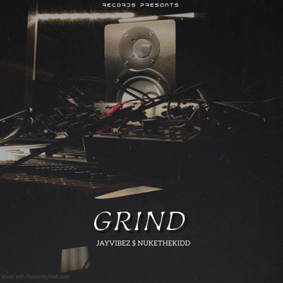 Grind (feat. NUKETHEKIDD) - Single