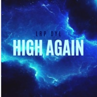 High Again - Single - LRP Dyl